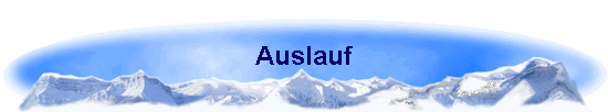 Auslauf