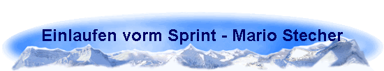 Einlaufen vorm Sprint - Mario Stecher