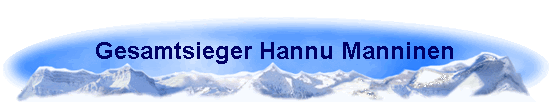 Gesamtsieger Hannu Manninen