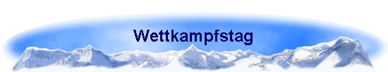 Wettkampfstag